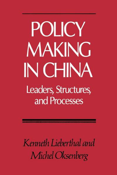 Policy Making in China
