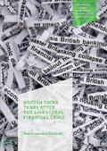 British Think Tanks After the 2008 Global Financia