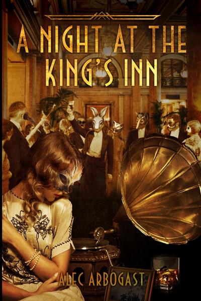 A Night at the King’s Inn