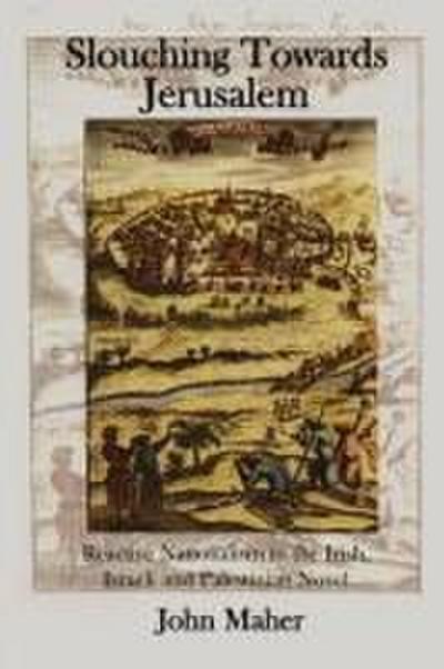 Slouching Towards Jerusalem