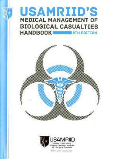 Usamriid’s Medical Management of Biological Casualties Handbook