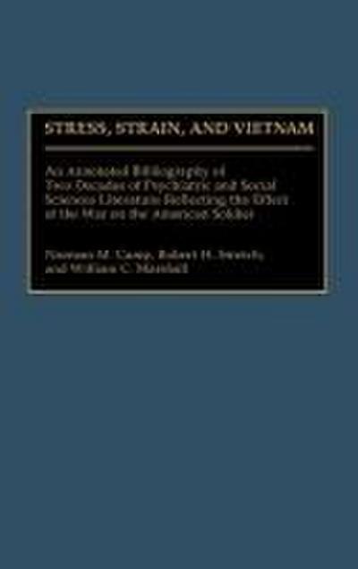 Stress, Strain, and Vietnam