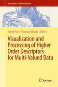 Visualization and Processing of Higher Order Descr