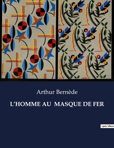 L’HOMME AU  MASQUE DE FER