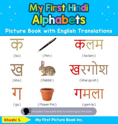 My First Hindi Alphabets Picture Book with English Translations