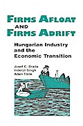 Firms Afloat and Firms Adrift