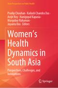 Women’s Health Dynamics in South Asia