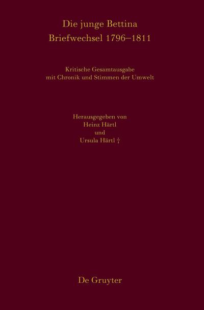 Die junge Bettina. Briefwechsel 1796-1811