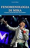 Fenomenologia di Mika