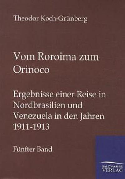 Vom Roroima zum Orinoco