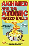 Akhmed and the Atomic Matzo Balls