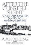 After the Guns Fell Silent