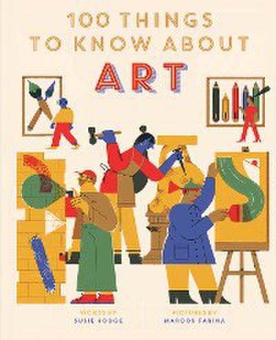 100 Things to Know About Art