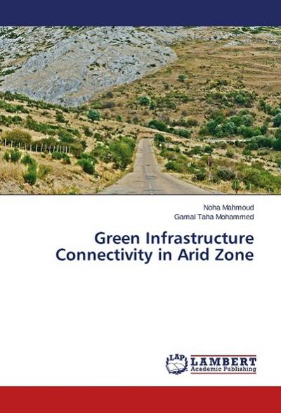 Green Infrastructure Connectivity in Arid Zone