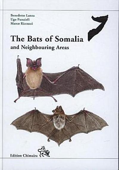 The Bats of Somalia and Neighbouring Areas