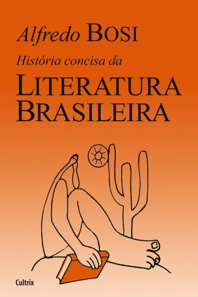 História Concisa da Literatura Brasileira