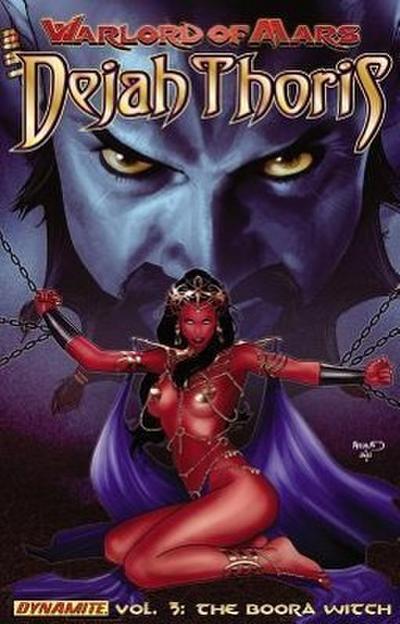 Warlord of Mars Dejah Thoris Volume 3