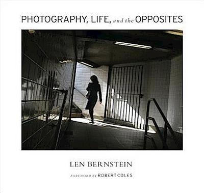 Photography, Life, and the Opposites