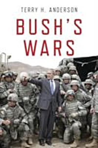 Bush’s Wars