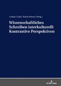 Wissenschaftliches Schreiben interkulturell: Kontrastive Perspektiven