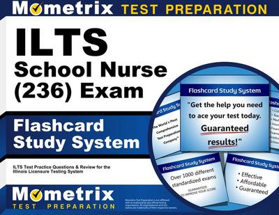 Ilts School Nurse (236) Exam Flashcard Study System
