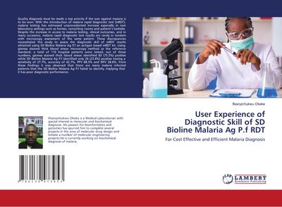User Experience of Diagnostic Skill of SD Bioline Malaria Ag P.f RDT