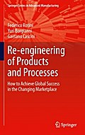 Re-engineering of Products and Processes