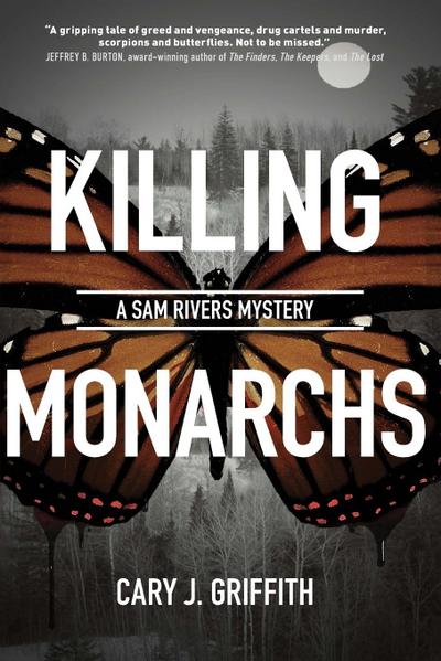 Killing Monarchs