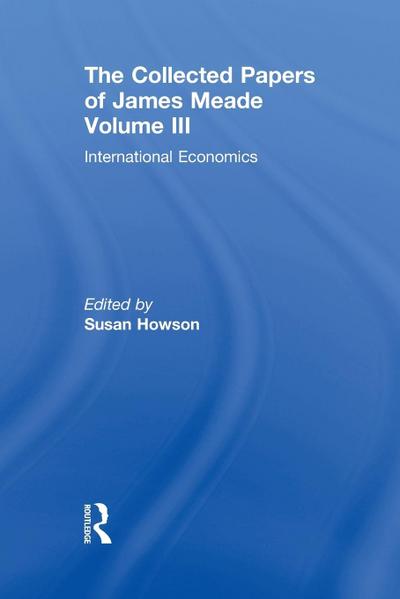 Collected Papers James Meade V3