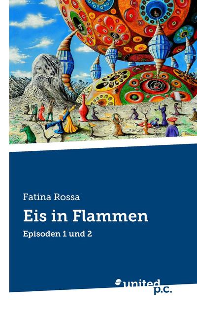 Fatina Rossa: Eis in Flammen