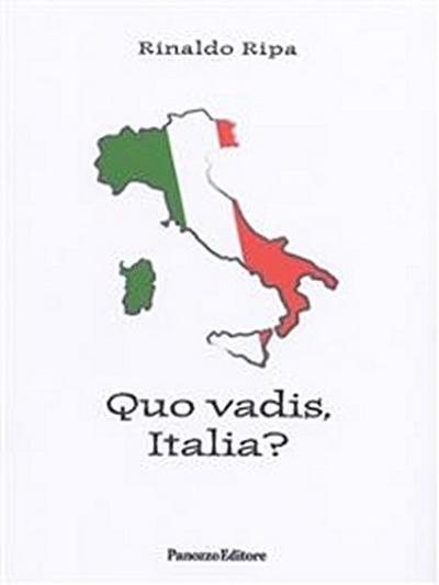 Quo vadis, Italia?