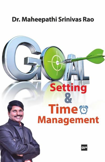 Goal Setting and Time Management