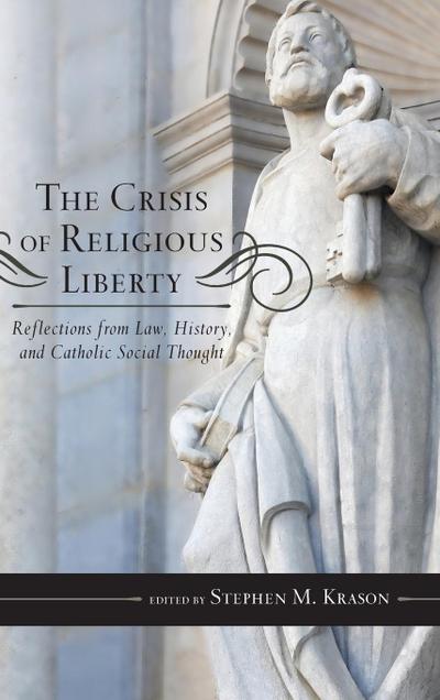 Crisis of Religious Liberty