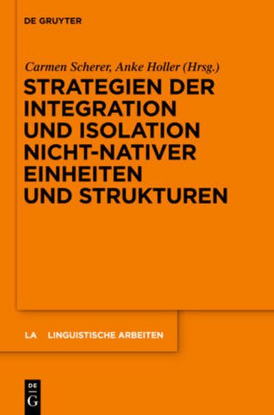 Strategien der Integration und Isolation nicht-nativer Einheiten und Strukturen