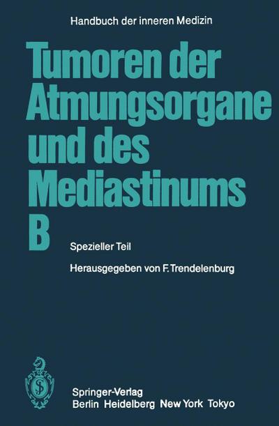 Tumoren der Atmungsorgane und des Mediastinums B