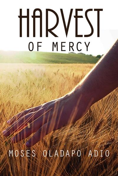 Harvest of Mercy