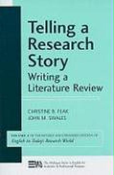 Telling a Research Story: Writing a Literature Review
