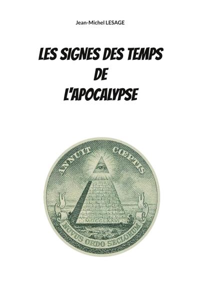 Les signes des temps de l’apocalypse