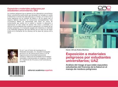 Exposición a materiales peligrosos por estudiantes universitarios; UAZ