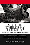 Mother, Where’s My Country?