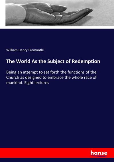 The World As the Subject of Redemption