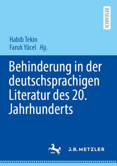 Behinderung in der deutschsprachigen Literatur des 20. Jahrhunderts
