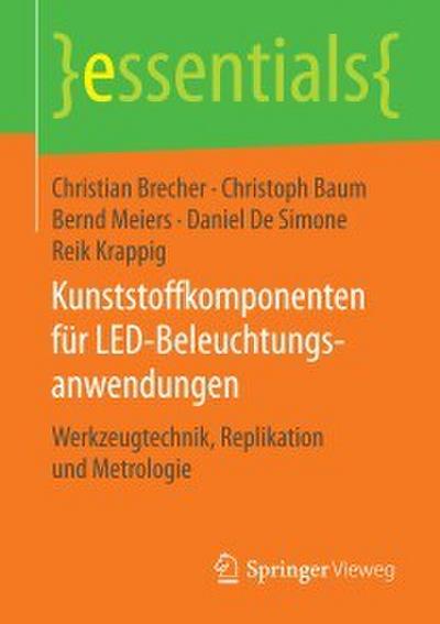 Kunststoffkomponenten für LED-Beleuchtungsanwendungen