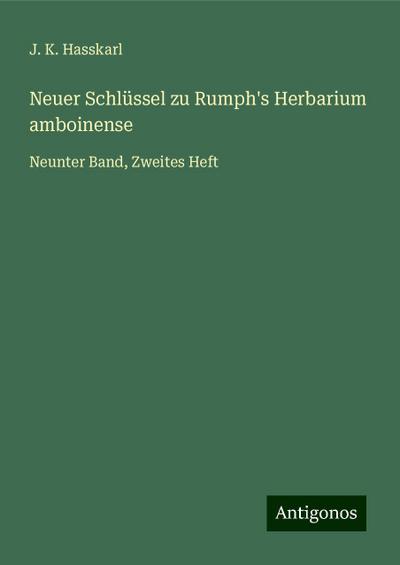 Neuer Schlüssel zu Rumph’s Herbarium amboinense