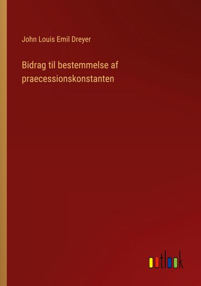Bidrag til bestemmelse af praecessionskonstanten