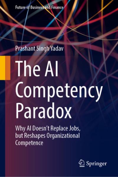The AI Competency Paradox
