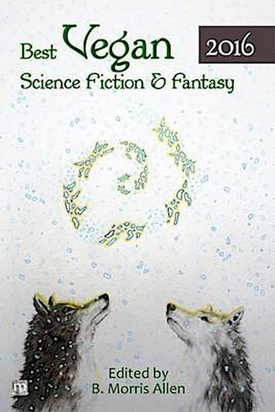 Best Vegan Science Fiction & Fantasy 2016