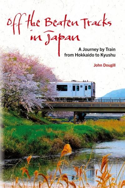 Off the Beaten Tracks in Japan