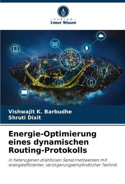 Energie-Optimierung eines dynamischen Routing-Protokolls
