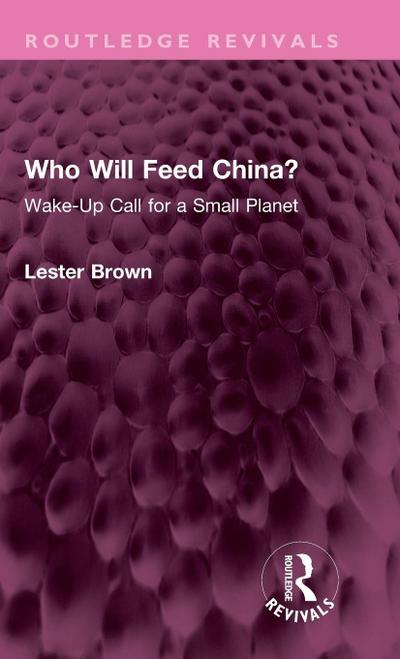 Who Will Feed China?